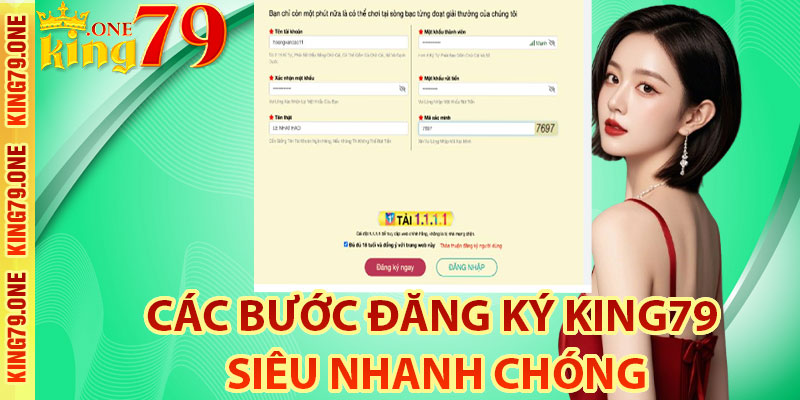 Các bước đăng ký King79 siêu nhanh chóng